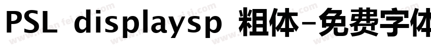 PSL displaysp 粗体字体转换